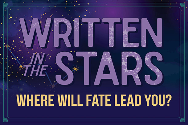 University Libraries Short Stories Contest logo. Written in the Stars. Where Will Fate Lead You?