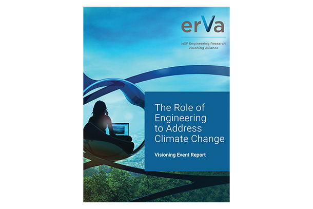 Cover of The Role of Engineering to Address Climate Change A Visioning Report of the Engineering Research Visioning Alliance report